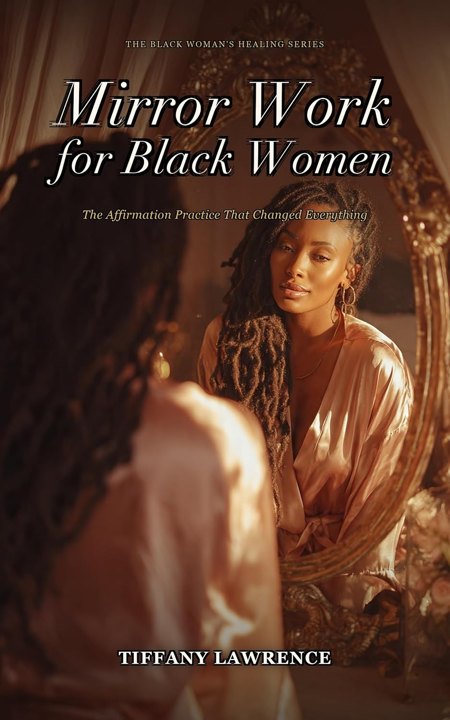 Cover of Mirror Work for Black Women
