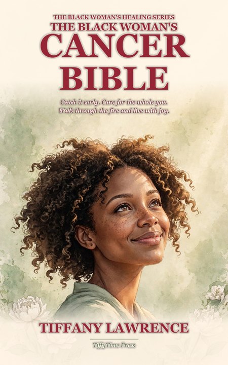 Cover of The Black Woman's Cancer Bible