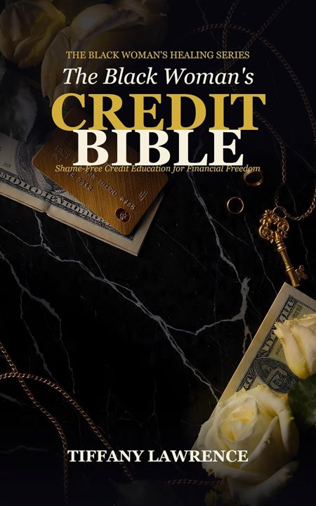Cover of The Black Woman's Credit Bible